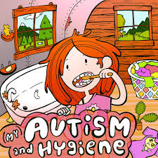Rethinking Self-Care: Autism, Hygiene, and Making Daily Tasks More Accessible